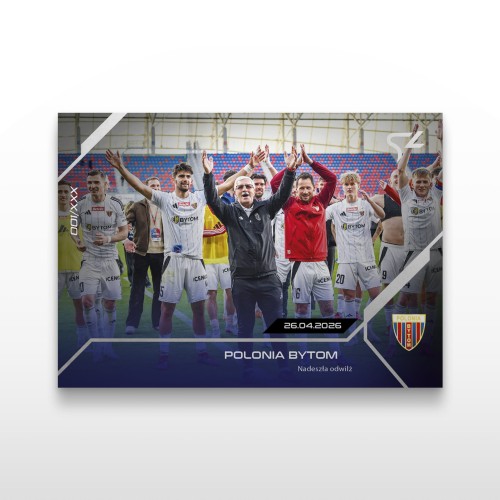 Polonia Bytom - SportZoo Betclic 1 Liga 2025/26 LIVE - Front